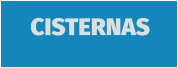 CISTERNAS
